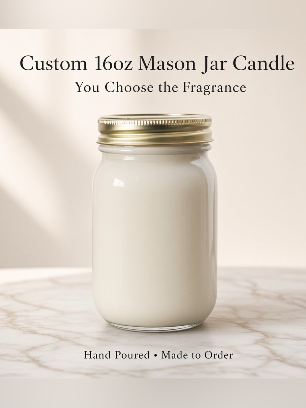 16oz Mason Jar Custom Soy Wax Candle | Hand Poured